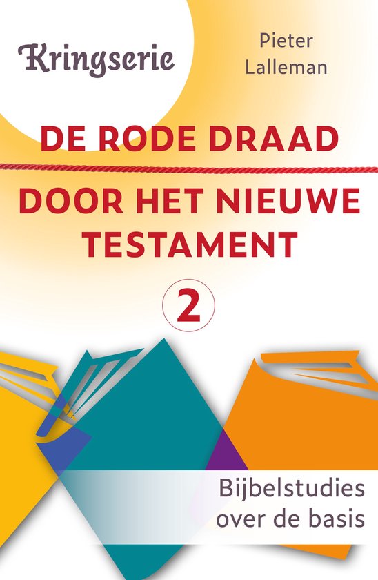 Boek Kringserie: De Rode Draad door het Nieuwe Testament 2, met een rode draad en drie kleurrijke boeken.