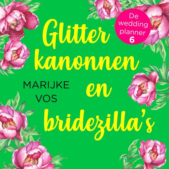 Glitterkanonnen en bridezilla's - cover