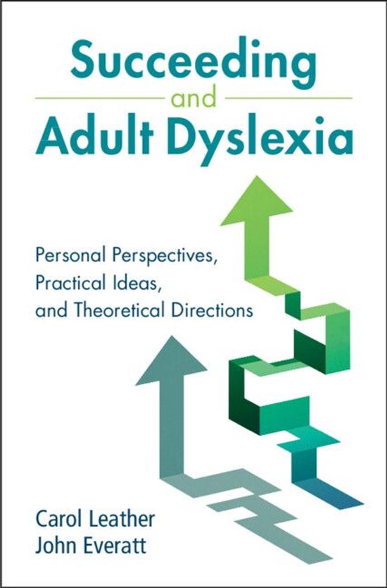 Succeeding and Adult Dyslexia - cover