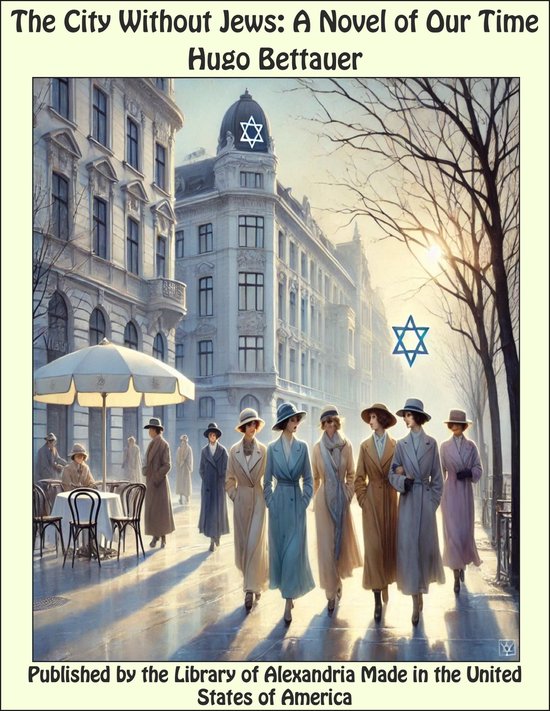 The City Without Jews: A Novel of Our Time - cover