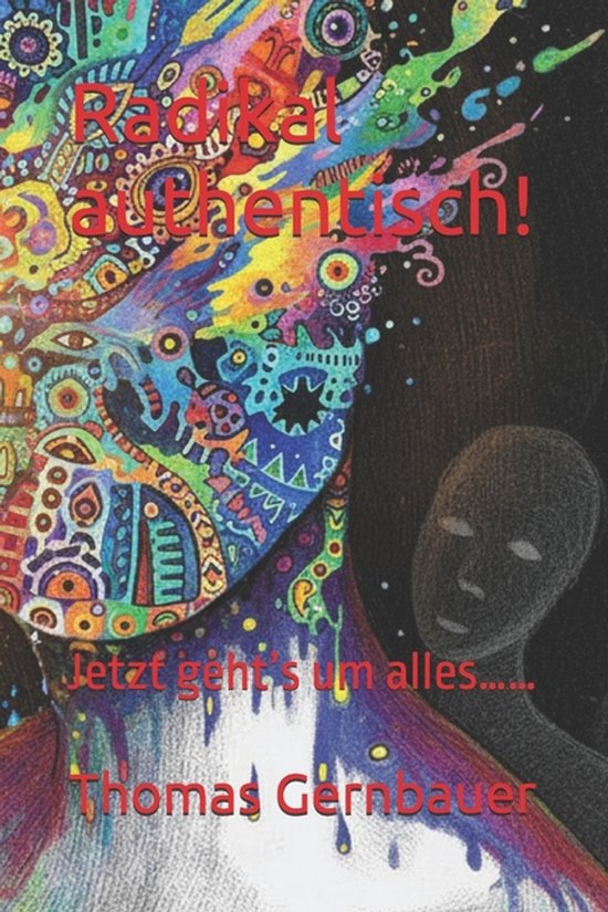 Radikal authentisch! - cover