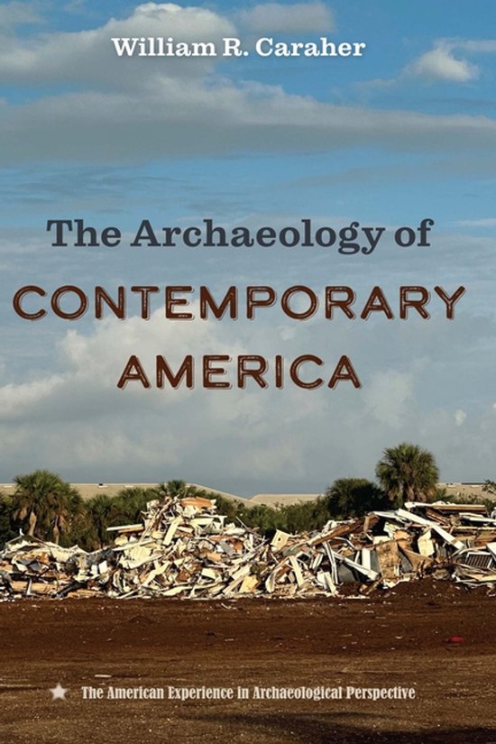 The American Experience in Archaeological Perspective - The  ... - cover
