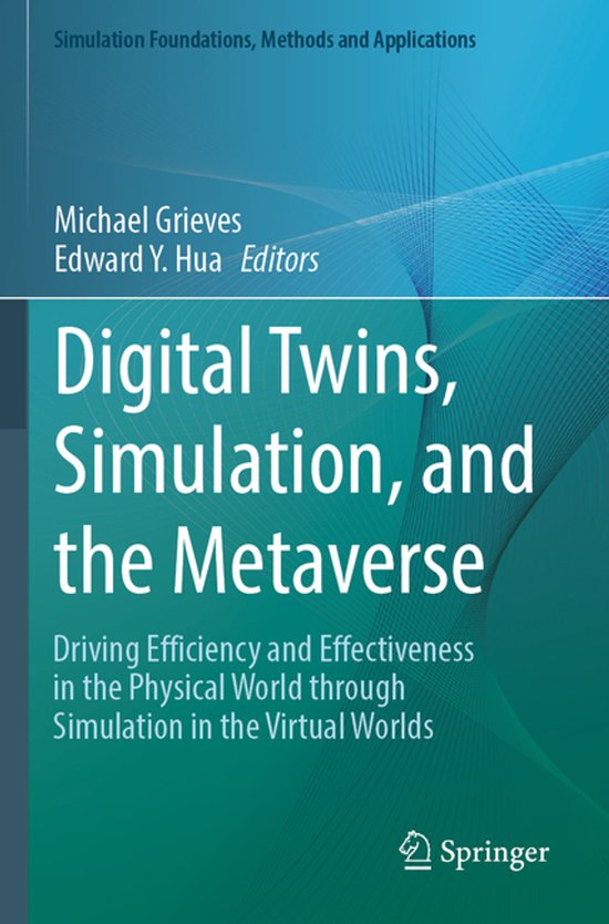 Simulation Foundations, Methods and Applications- Digital Tw ... - cover