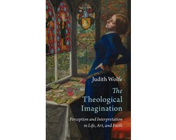 Current Issues in Theology-The Theological Imagination