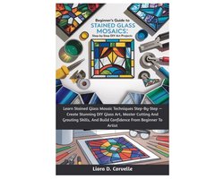 Beginner's Guide To Stained Glass Mosaics