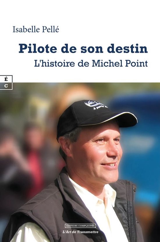 L'Art de Transmettre - Pilote de son destin - cover