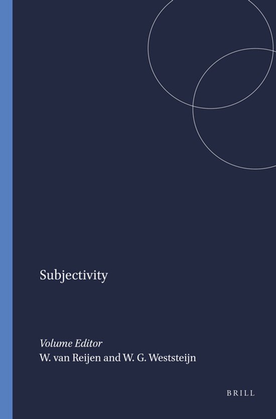 Couverture du livre avec le titre 'Subjectivity', éditeur du volume W. van Reijen et W. G. Weststeijn, BRILL.