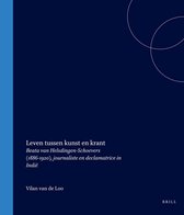 Leven Tussen Kunst En Krant: Beata Van Helsdingen-Schoevers (1886-1920), Journaliste En Declamatrice in Indië