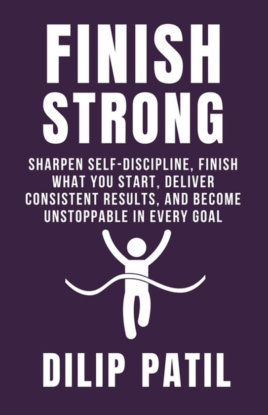Self-Discipline Blueprint- Finish Strong - cover