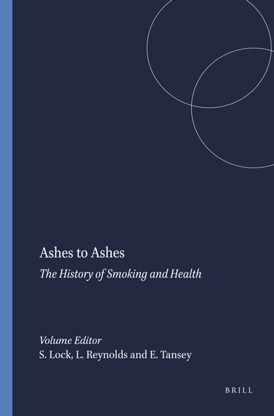 Ashes to Ashes: The History of Smoking and Health - cover