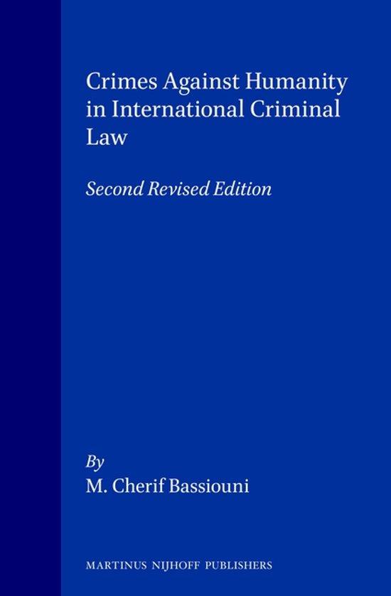 Crimes Against Humanity in International Criminal Law: Secon ... - cover