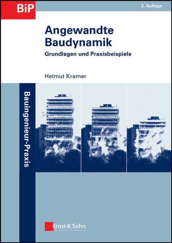 Bauingenieur-Praxis - Angewandte Baudynamik - cover