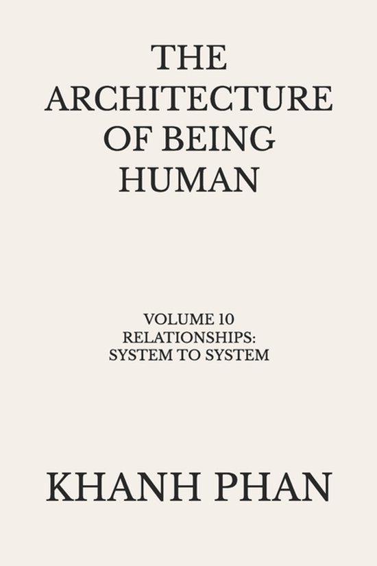 The Architecture of Being Human (15-Book Series)-The Archite ... - cover
