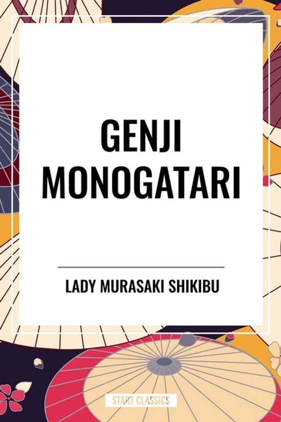 Genji Monogatari, door Lady Murasaki Shikibu, met een patroon van traditionele Japanse parasols in rood, geel en blauw.