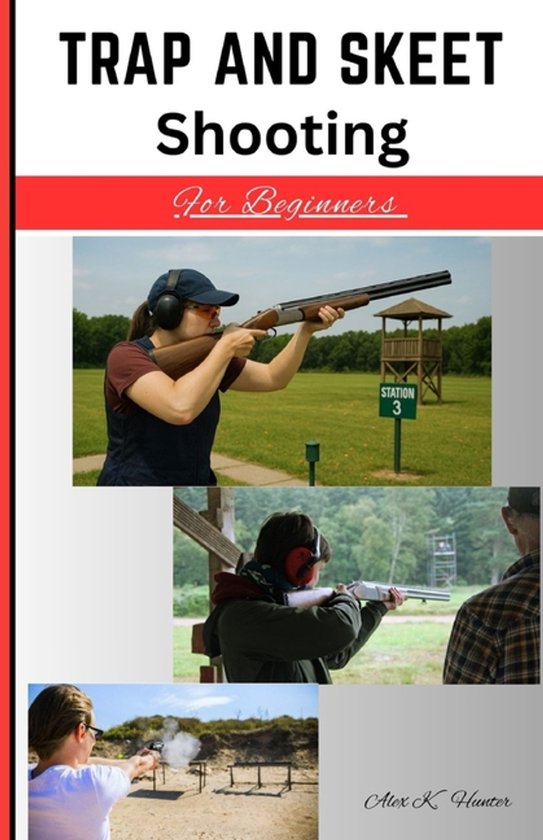 Trap And Skeet Shooting For Beginners - cover