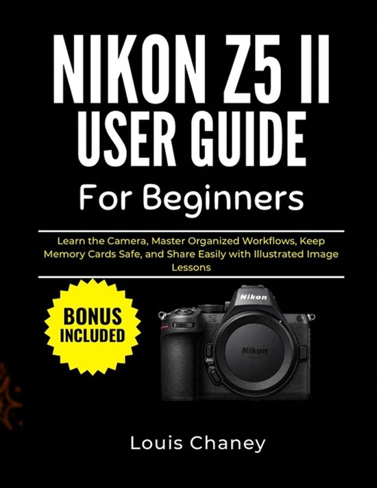 Nikon Z5 II User Guide for Beginners - cover