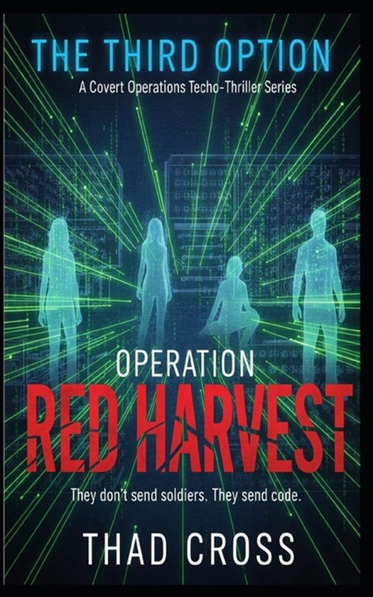 Third Option- Operation Red Harvest - cover