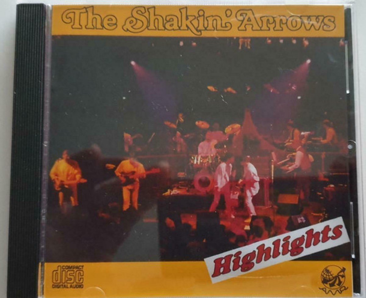 The Shakin' Arrows – Highlights - CD
