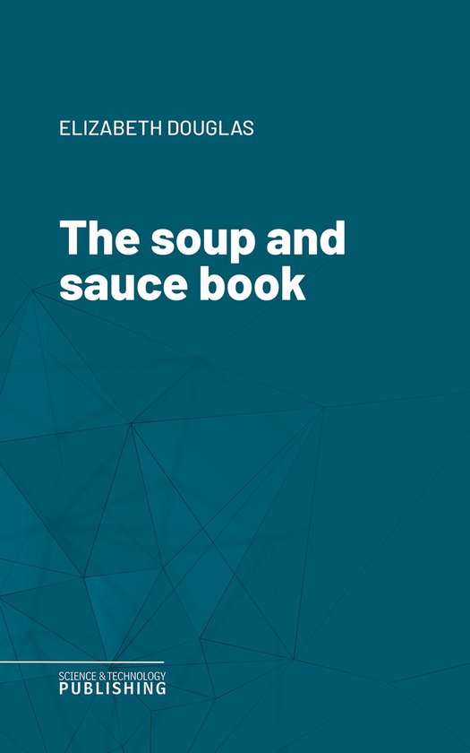 The soup and sauce book - cover
