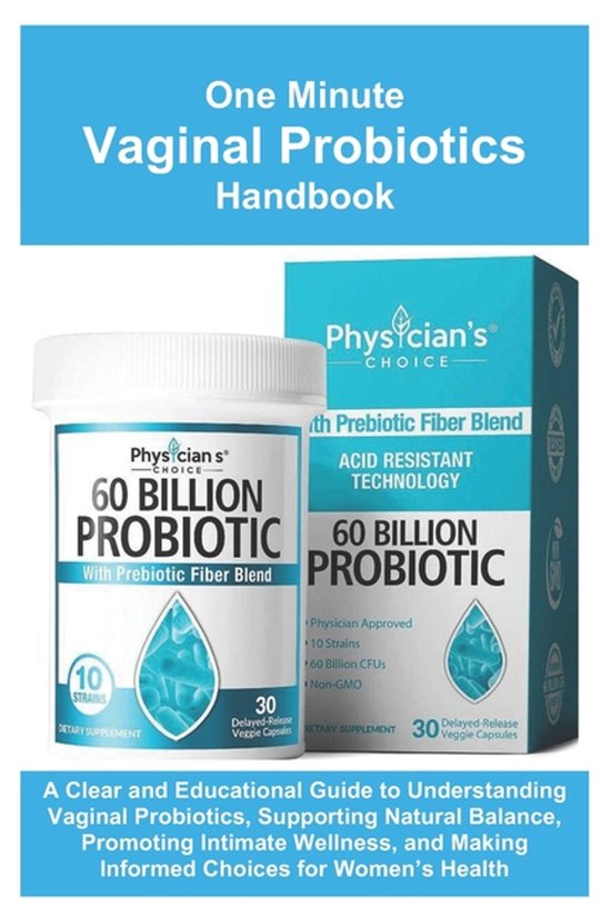 One Minute Vaginal Probiotics Handbook - cover