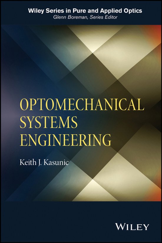 Wiley Series in Pure and Applied Optics - Optomechanical Sys ... - cover