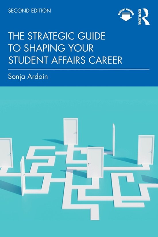 The Strategic Guide to Shaping Your Student Affairs Career - cover