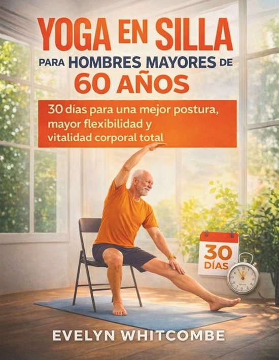 Yoga En Silla Para Hombres Mayores de 60 Años - cover
