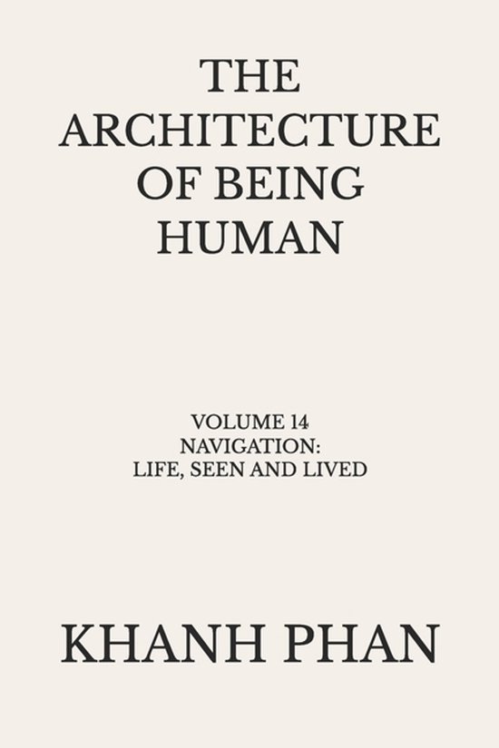 The Architecture of Being Human (15-Book Series)-The Archite ... - cover