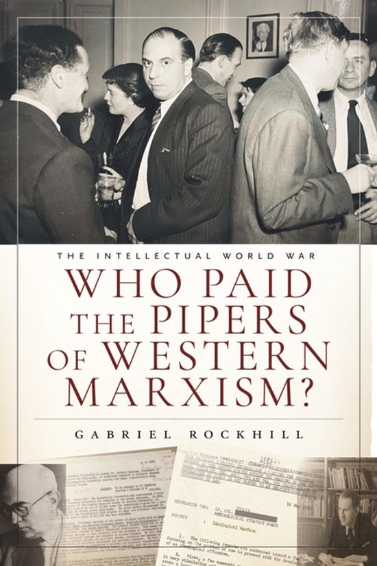 Who Paid The Pipers Of Western Marxism? - cover