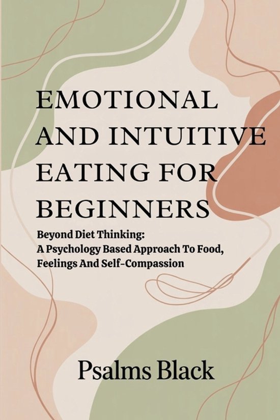 Emotional And Intuitive Eating For Beginners - cover