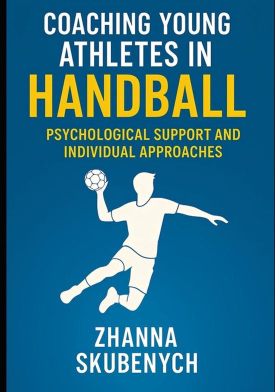 Coaching Young Athletes in Handball - cover