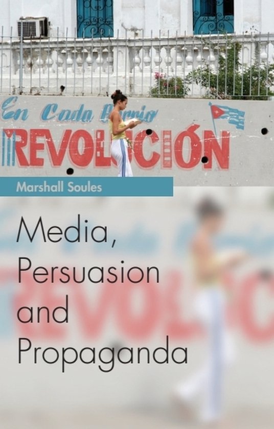 Media Persuasion & Propaganda - cover