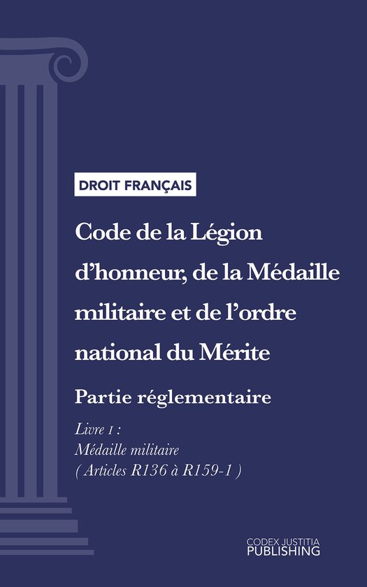 Code de la Légion d'honneur, de la Médaille militaire et d ... - cover