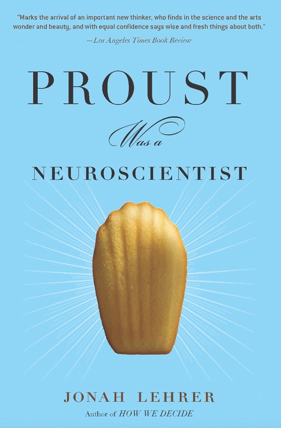 Proust Was a Neuroscientist - cover