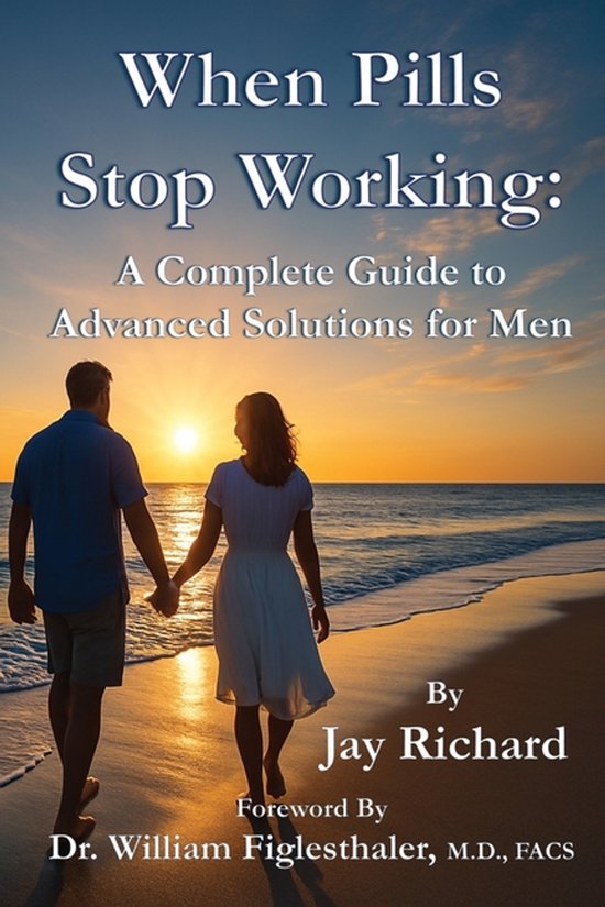 Advanced Solutions for Men- When Pills Stop Working - cover
