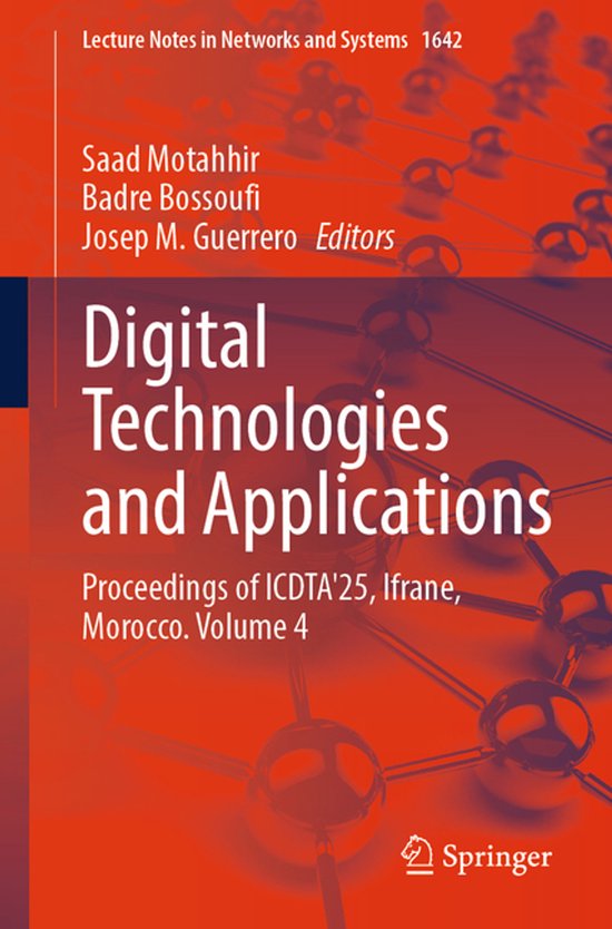 Lecture Notes in Networks and Systems1642- Digital Technologies and Applications