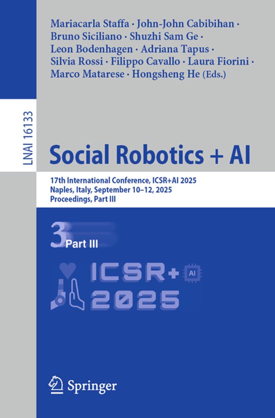 Lecture Notes in Computer Science16133- Social Robotics + AI - cover