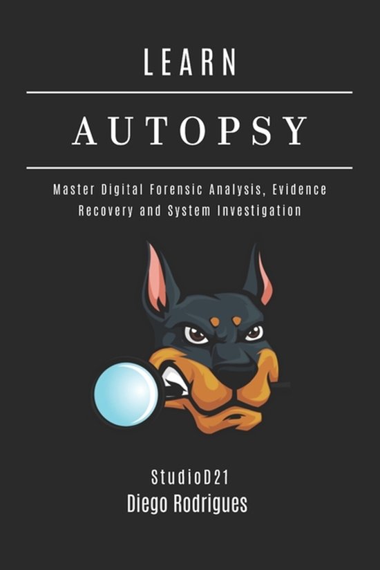 Kali Linux & Frameworks USA- Learn Autopsy - cover