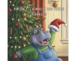 Patou et la Magie des Petits Garages