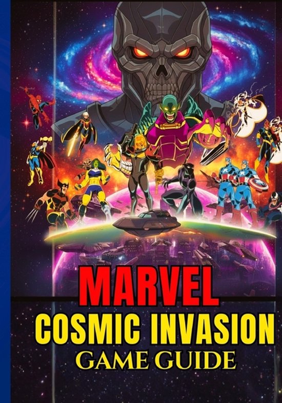 Marvel Cosmic Invasion Game Guide - cover