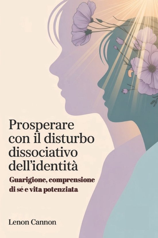 Prosperare con il disturbo dissociativo dell'identità - cover