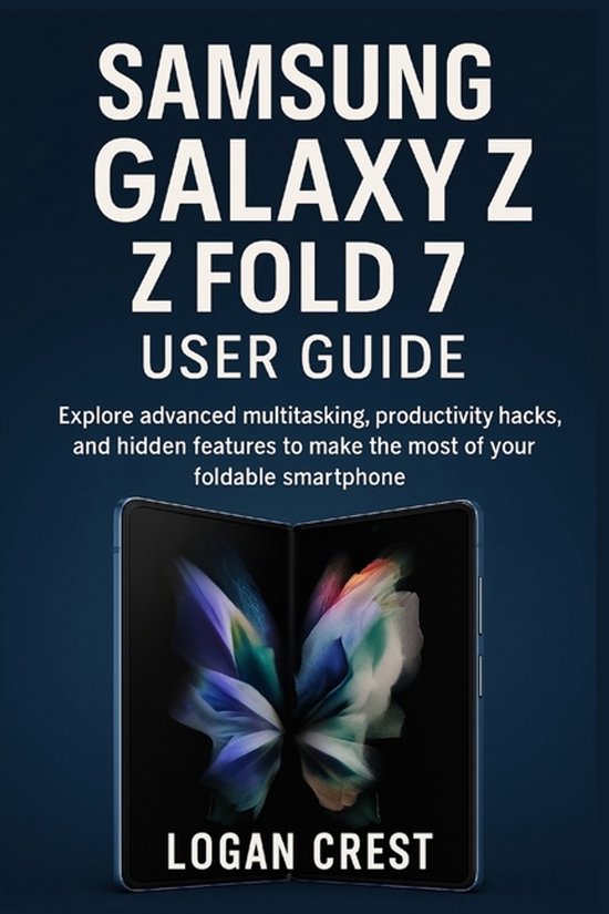 Samsung Galaxy Z Fold 7 User Guide