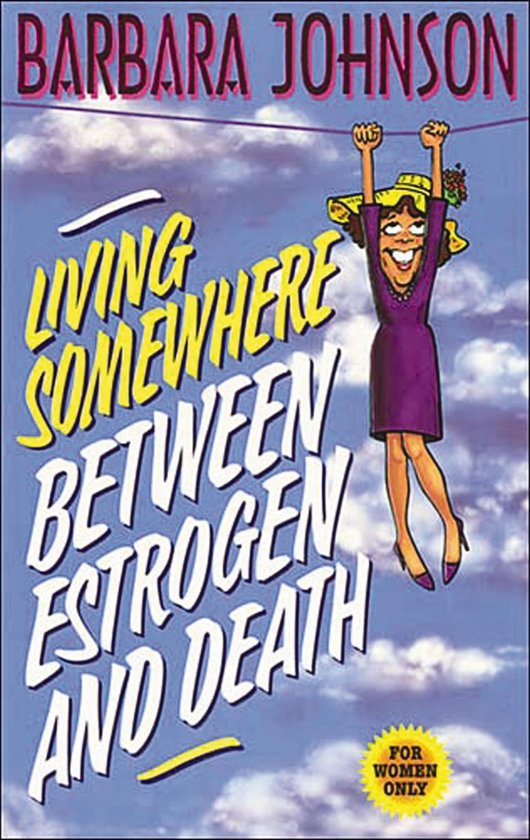 Living Somewhere Between Estrogen and Death - cover