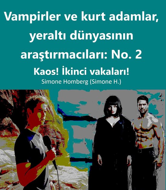 Vampirler ve Kurt Adamlar, Yeraltı Dünyasının Araştırm ... - cover