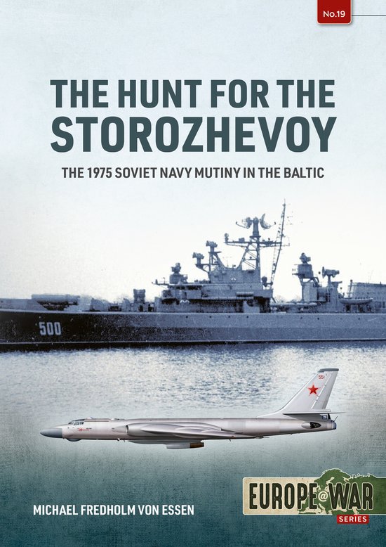 Europe@War- The Hunt for the Storozhevoy