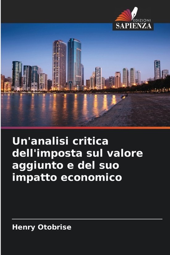 Un'analisi critica dell'imposta sul valore aggiunto e del su ... - cover