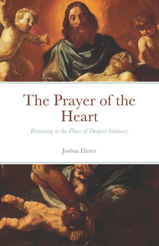 The Prayer of the Heart