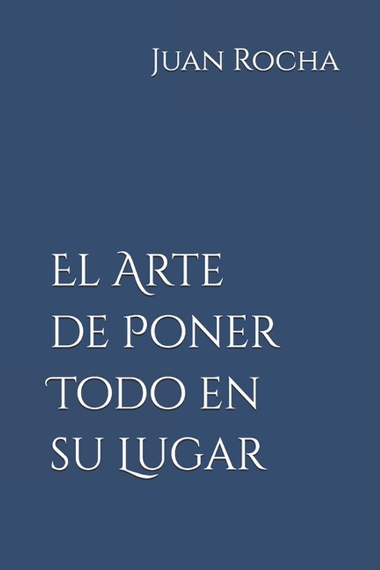 El Arte de Poner Todo en su Lugar - cover