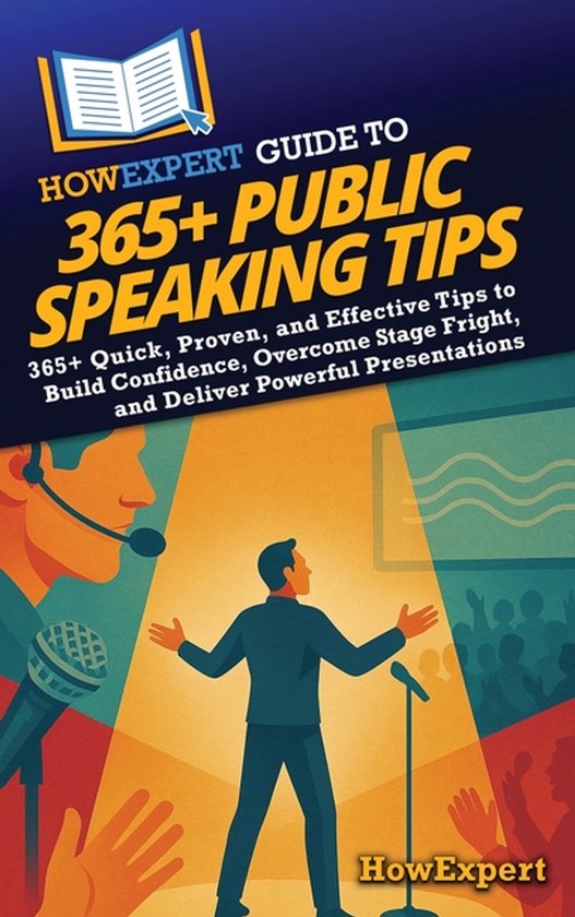 HowExpert Guide to 365+ Public Speaking Tips - cover