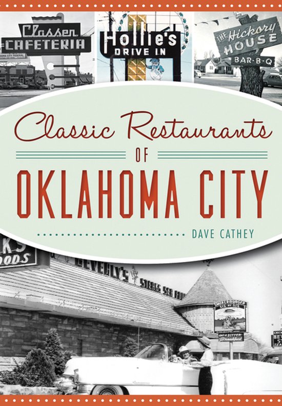 Classic Restaurants of Oklahoma City - cover